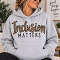 Inclusion Sweatshirt, Inclusion Hoodie, Healthcare Worker Gift, CNA Nurse Caregiver Gift, Gray Unisex Hoodie, Caregiver Appreciation Gift