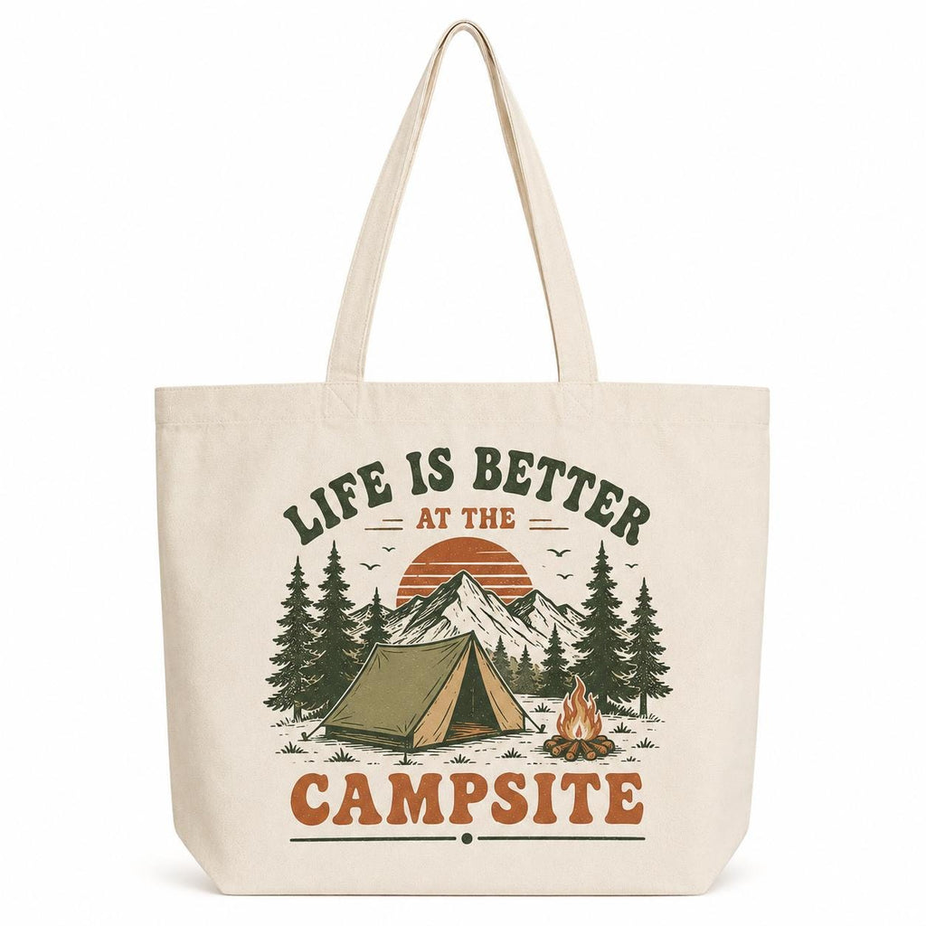 Camping Tote Bag, Life Is Better at the Campsite Tote Bag, Camping Gift for Her, Camper Canvas Bag, Glamping Tote, Nature Lover Gift