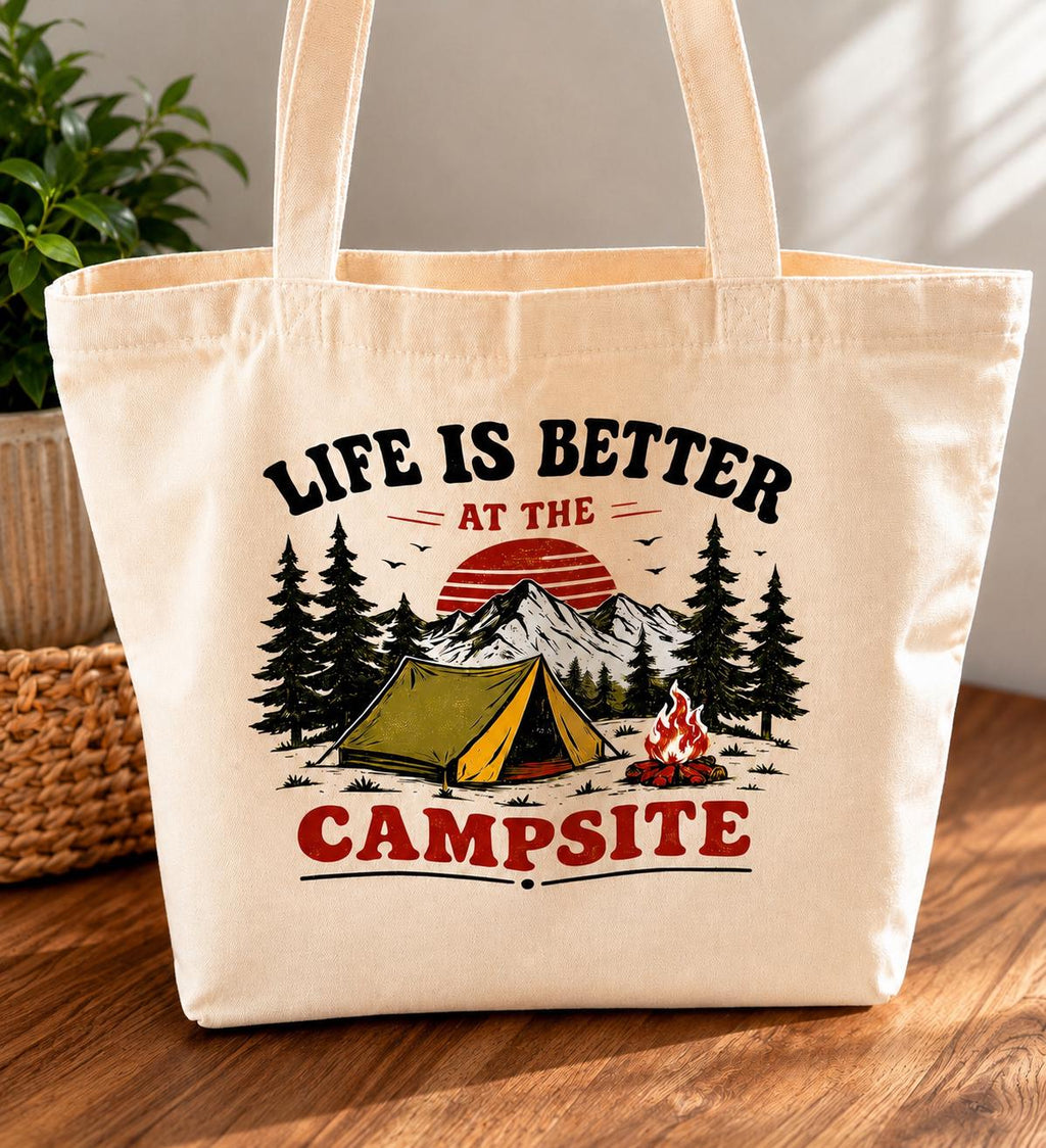 Camping Tote Bag, Life Is Better at the Campsite Tote Bag, Camping Gift for Her, Camper Canvas Bag, Glamping Tote, Nature Lover Gift