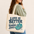 Life is Better in Running Shoes Tote Bag. Runner Gift. Running Tote Bag. Race Day Bag. Marathon Gift. Half Marathon Runner Tote. Gym Bag