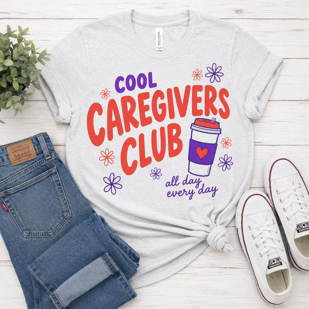 Caregiver Shirt, Cool Caregiver Tee, CNA Gift, Home Health Aide Shirt, Nursing Assistant Shirt, Direct Support Professional Tee