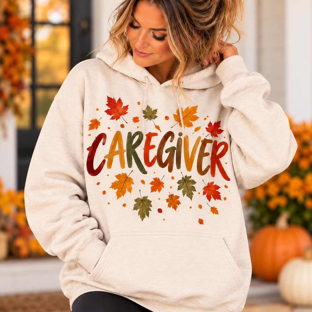 Fall Caregiver Shirt, Caregiver Hoodie, CNA Gift, Home Health Aide Shirt, Nursing Assistant Shirt, Direct Support Professional Tee. HPC gift