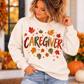 Fall Caregiver Shirt, Caregiver Hoodie, CNA Gift, Home Health Aide Shirt, Nursing Assistant Shirt, Direct Support Professional Tee. HPC gift